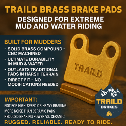 Traild Brass pads for mud riding