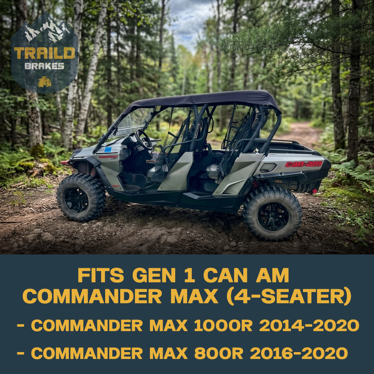 Can Am Commander MAX in a forest with Trail Brakes logo and fitment details