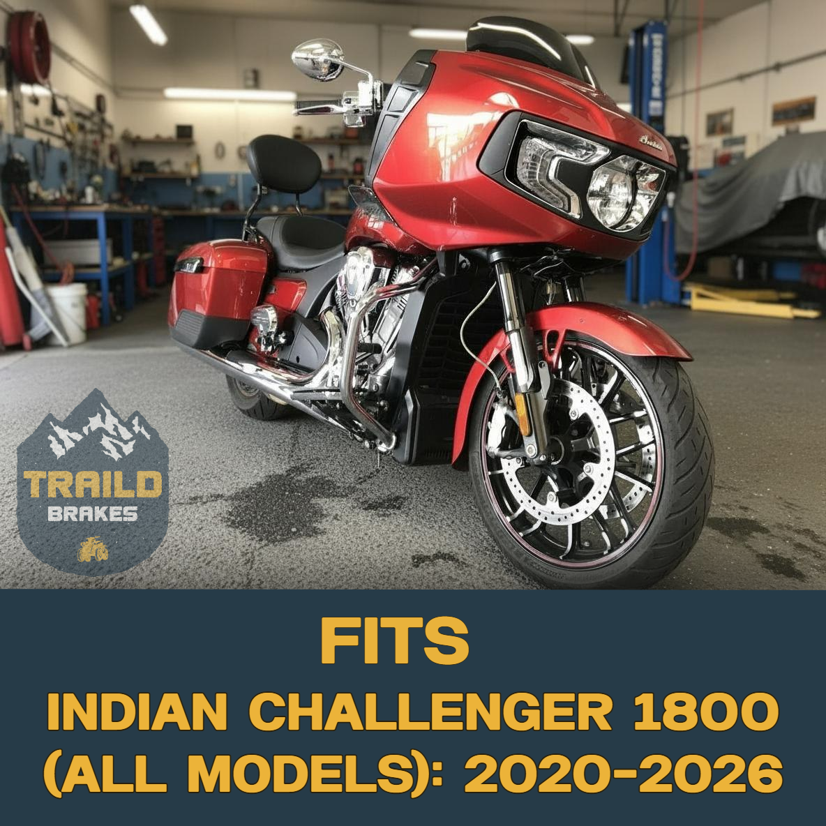 Traild Brakes compatibility with Indian Challenger 1800 motorcycles