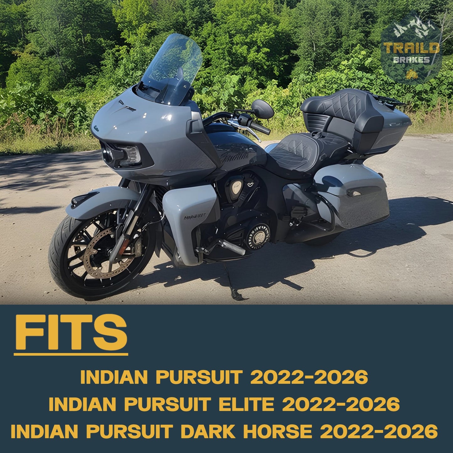 Traild compatibility with Indian Pursuit motorcycle models.